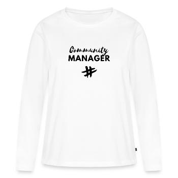 Community manager Idée cadeau social media manager - T-shirt manches longues Premium bio Femme - blanc - Devant - Julia (174cm)