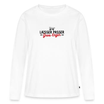 Laisser passer gros engin. camion chantier - T-shirt manches longues Premium bio Femme - blanc - Devant - Julia (174cm)