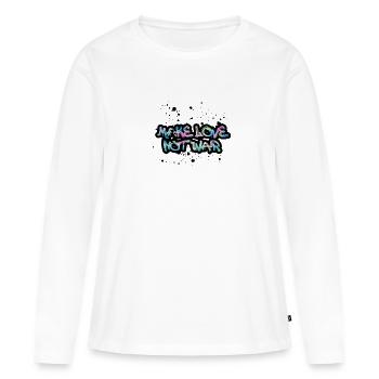 faire l’amour pas la guerre, coloré, typo, guerre, graffiti - T-shirt manches longues Premium bio Femme - blanc - Devant - Julia (174cm)