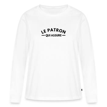 Le patron qui assure. Cadeau patron - T-shirt manches longues Premium bio Femme - blanc - Devant - Julia (174cm)