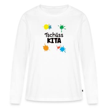 Abschied Kindergarten Krippe Hort Tschüss Kita - Frauen Premium Bio Langarmshirt - Weiß - Vorne - Julia (174cm)