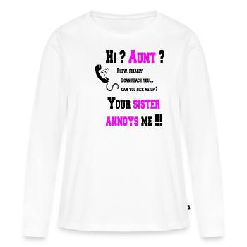 Salut tante? ta sœur m'ennuie! - T-shirt manches longues Premium bio Femme - blanc - Devant - Julia (174cm)