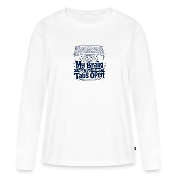 Too many tabs open - Women's Premium Organic Long Sleeve Shirt - white - Front - Julia (174cm)