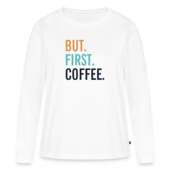 MAIS PREMIER CAFÉ - T-shirt manches longues Premium bio Femme - blanc - Devant - Julia (174cm)