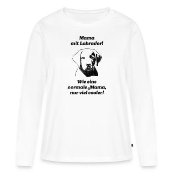 Mama mit Labrador - Frauen Premium Bio Langarmshirt - Weiß - Vorne - Julia (174cm)