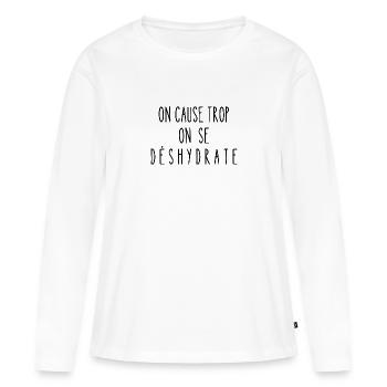 on cause trop - T-shirt manches longues Premium bio Femme - blanc - Devant - Julia (174cm)