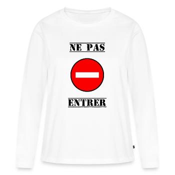 INTERDIT. DO NOT ENTER. PANNEAU. DANGER - T-shirt manches longues Premium bio Femme - blanc - Devant - Julia (174cm)