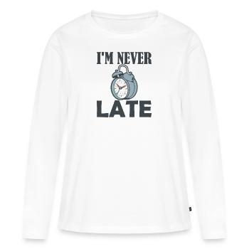 Im never late Wecker - Frauen Premium Bio Langarmshirt - Weiß - Vorne - Julia (174cm)