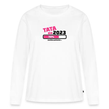 annonce grossesse tata en 2023 veuillez patienter - T-shirt manches longues Premium bio Femme - blanc - Devant - Julia (174cm)