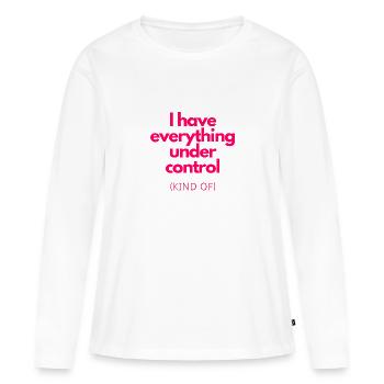 Alles unter Kontrolle! - Frauen Premium Bio Langarmshirt - Weiß - Vorne - Julia (174cm)