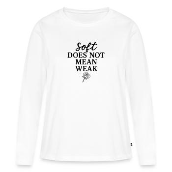 Gentle Strength Quote with Rose - Women's Premium Organic Long Sleeve Shirt - white - Front - Julia (174cm)
