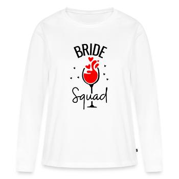 Bride Squad Bachelorette Party - Women's Premium Organic Long Sleeve Shirt - white - Front - Julia (174cm)