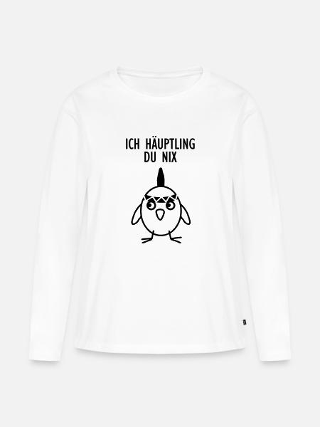 Ich Häuptling - Du nix - Frauen Premium Bio Langarmshirt - Weiß
