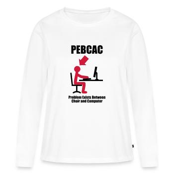 PEBCAC - Problem exists between Chair and Computer - T-shirt manches longues Premium bio Femme - blanc - Devant - Julia (174cm)