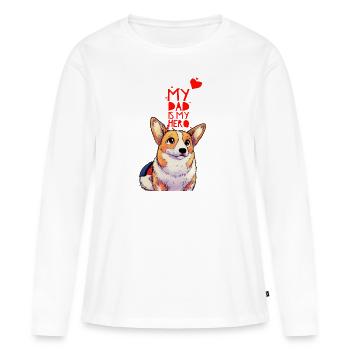 my dad is my hero - Frauen Premium Bio Langarmshirt - Weiß - Vorne - Julia (174cm)
