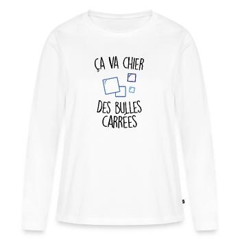 Ça va chier des bulles carrées - T-shirt manches longues Premium bio Femme - blanc - Devant - Julia (174cm)