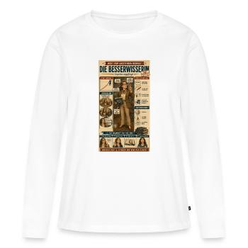Die Besserwisserin – ungefragt kompetent - Frauen Premium Bio Langarmshirt - Weiß - Vorne - Julia (174cm)