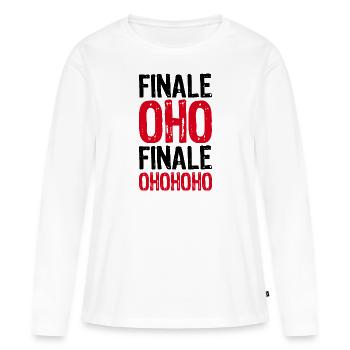FINALE OHOHOHO - Fußball Sport Meisterschaft - Frauen Premium Bio Langarmshirt - Weiß - Vorne - Julia (174cm)