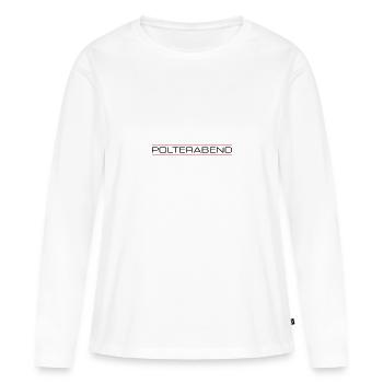 Enterrement de vie de garçon enterrement de vie de garçon - T-shirt manches longues Premium bio Femme - blanc - Devant - Julia (174cm)