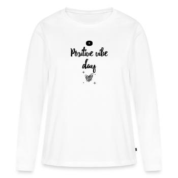 Soyez positif - Journée de l’ambiance positive - T-shirt manches longues Premium bio Femme - blanc - Devant - Julia (174cm)