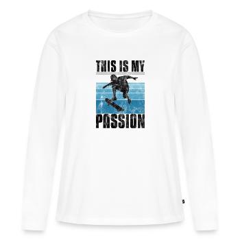 This is My Passion Skateboard Skateboarder Skate - T-shirt manches longues Premium bio Femme - blanc - Devant - Julia (174cm)