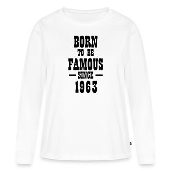 Born to be famous since 1963 - Women's Premium Organic Long Sleeve Shirt - white - Front - Julia (174cm)