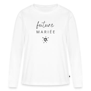 Future mariée - T-shirt manches longues Premium bio Femme - blanc - Devant - Julia (174cm)