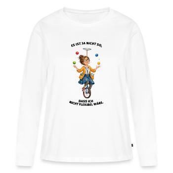 Lehrerinnen müssen flexibel sein - Frauen Premium Bio Langarmshirt - Weiß - Vorne - Julia (174cm)