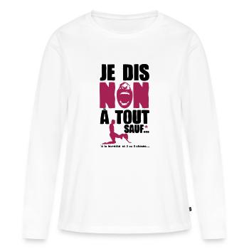 je dis non a tout sauf levrette position kamasutra - T-shirt manches longues Premium bio Femme - blanc - Devant - Julia (174cm)