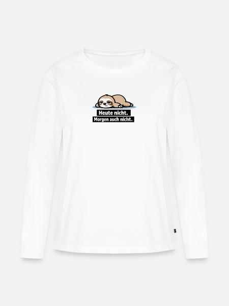 Faules Faultier: Heute Nicht - Frauen Premium Bio Langarmshirt - Weiß