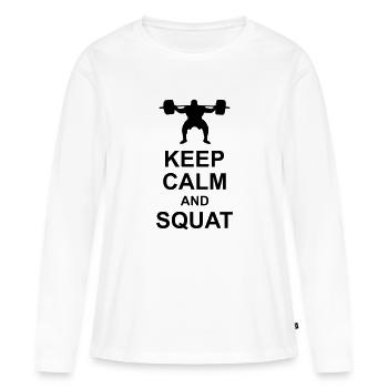 Keep Calm and Squat - Frauen Premium Bio Langarmshirt - Weiß - Vorne - Julia (174cm)