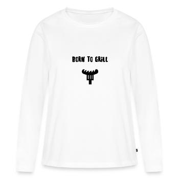 Born to grill - Women's Premium Organic Long Sleeve Shirt - white - Front - Julia (174cm)