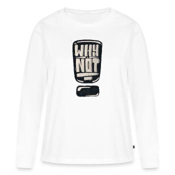 Pourquoi pas le point d’exclamation - T-shirt manches longues Premium bio Femme - blanc - Devant - Julia (174cm)