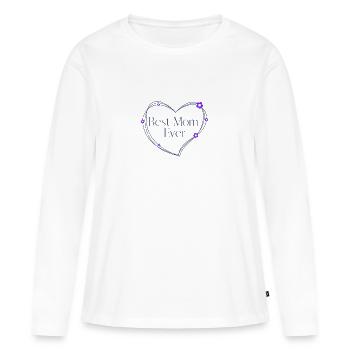 Best Mom Ever - Women's Premium Organic Long Sleeve Shirt - white - Front - Julia (174cm)
