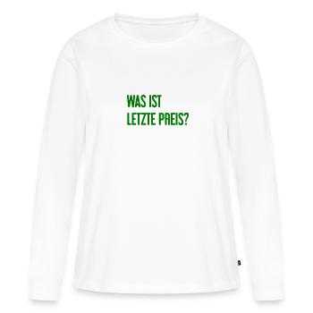 Was ist letzte Preis? - Frauen Premium Bio Langarmshirt - Weiß - Vorne - Julia (174cm)
