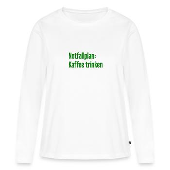 Kaffee-Notfallplan - Frauen Premium Bio Langarmshirt - Weiß - Vorne - Julia (174cm)