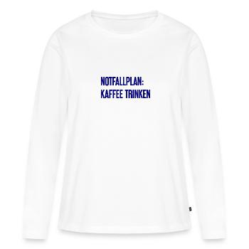 Kaffee-Notfallplan - Frauen Premium Bio Langarmshirt - Weiß - Vorne - Julia (174cm)