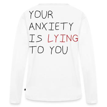 Ton anxiété te ment - T-shirt manches longues Premium bio Femme - blanc - Dos - Julia (174cm)