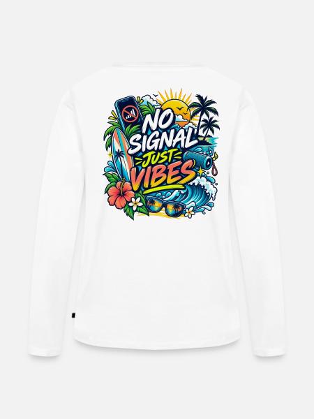 No Signal Just Vibes Strandgrafik - Frauen Premium Bio Langarmshirt - Weiß