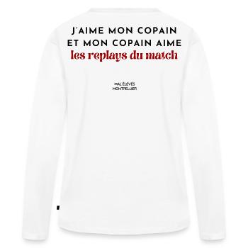 J'aime mon copain et mon copain aime les replays - T-shirt manches longues Premium bio Femme - blanc - Dos - Julia (174cm)