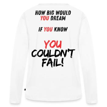 Message de motivation YOU sur noir - T-shirt manches longues Premium bio Femme - blanc - Dos - Julia (174cm)