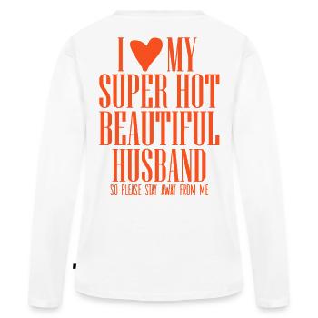 J’aime mon mari super sexy - T-shirt manches longues Premium bio Femme - blanc - Dos - Julia (174cm)