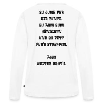 Chemise sarcasme : Pension ? Démissionner ? Se déshabiller ? Non. - T-shirt manches longues Premium bio Femme - blanc - Dos - Julia (174cm)