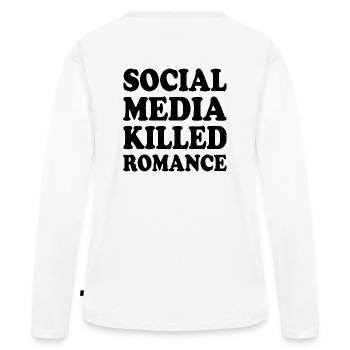 social media killed romance - Frauen Premium Bio Langarmshirt - Weiß - Hinten - Julia (174cm)