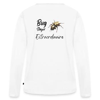 Bug Slayer Extraordinaire - T-shirt manches longues Premium bio Femme - blanc - Dos - Julia (174cm)