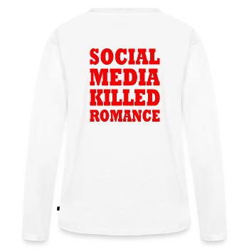 social media killed romance - T-shirt manches longues Premium bio Femme - blanc - Dos - Julia (174cm)