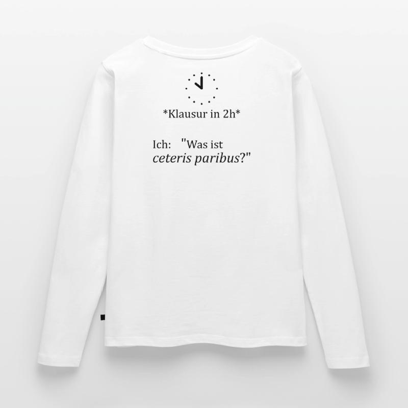 Unispruch "ceteris paribus" Geschenk, Studenten Frauen Premium Bio Langarmshirt