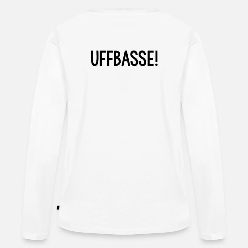 UFFBASSE Dialekt badisch - Frauen Premium Bio Langarmshirt - Weiß