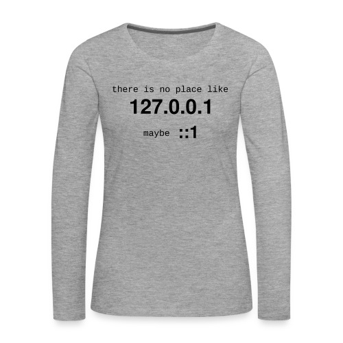 127-0-0-1-::1 - T-shirt manches longues Premium Femme