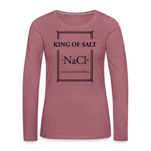 King of Salt - Frauen Premium Langarmshirt